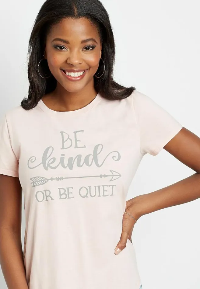 Women Pink Be Kind Or Be Quiet Graphic Tee Maurices Tops